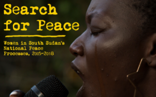 Our Search for Peace Oxfam's research on South Sudan women's role in peace